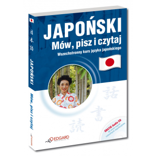 Japoński Mów, pisz i czytaj (Książka + Audio CD) Japoński Mów, pisz i czytaj (Książka + Audio CD)
