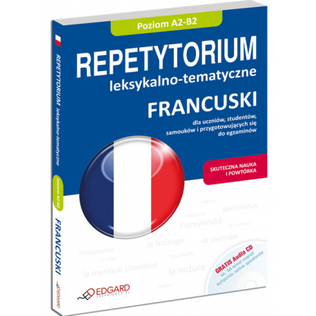 Francuski Repetytorium leksykalno-tematyczne (poziom A2-B2) 