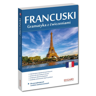 Francuski. Gramatyka z ćwiczeniami Francuski. Gramatyka z ćwiczeniami
