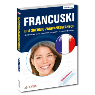 Francuski dla średnio zaawansowanych (Książka + CD Audio) Francuski dla średnio zaawansowanych (Książka + CD Audio)