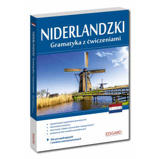 Niderlandzki Gramatyka z ćwiczeniami Niderlandzki Gramatyka z ćwiczeniami